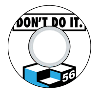 Consolidated - Don't do it - Consolidated Skateboard 56mm
