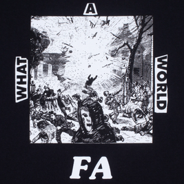 Fucking Awesome - What A World Tee (Black)