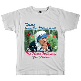 Paradise - Mother Teresa RIP S/S T-Shirt (White)