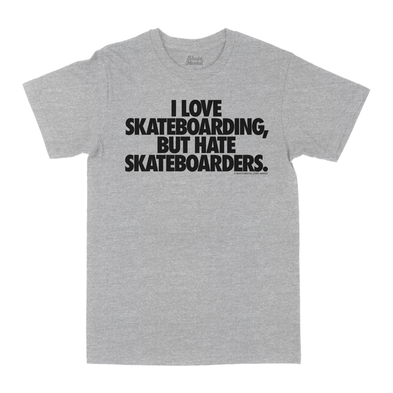 Skate Mental Hate & Love Tee (Grey)